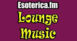 Esotérica FM Lounge en vivo