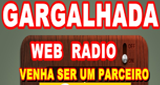 Gargalhada Web Rádio en vivo