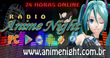 Rádio AnimeNight en vivo