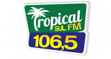 Tropical Sul FM en vivo