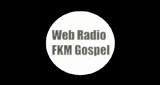 Web Radio FKM Gospel en vivo